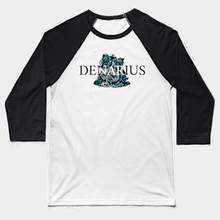 Denarius The Dog Baseball T-Shirt